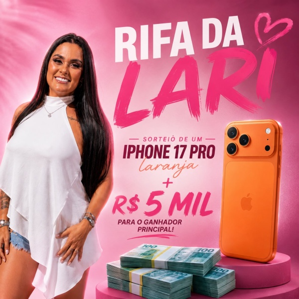 RIFA DA LARI: iPhone 17 Pro + R$ 5 MIL no PIX